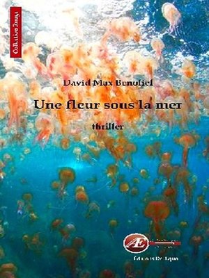 cover image of Une fleur sous la mer